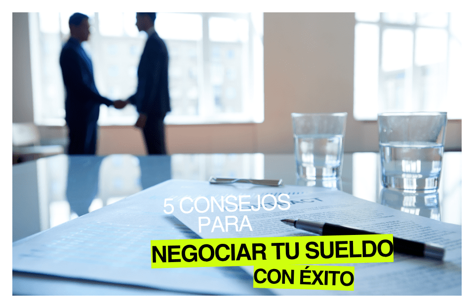5 claves para negociar tu salario con exito (2)